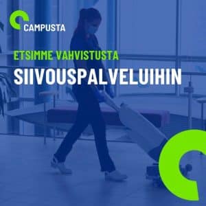 rekrytointi Campusta – etsimme vahvistusta siivouspalveluihin (Tampere)